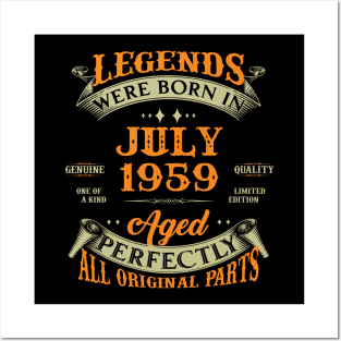 64th Birthday Gift Legends Born In July 1959 64 Years Old Posters and Art